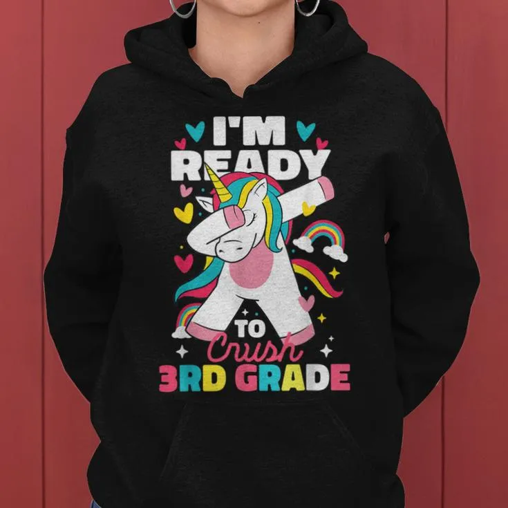 I'm Ready To Crush 3Rd Grade First Day Of School Girls Women Hoodie